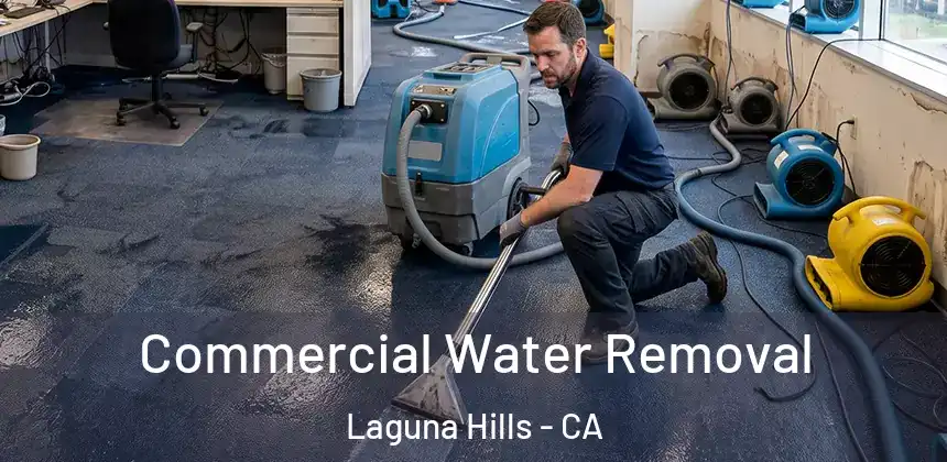  Commercial Water Removal Laguna Hills - CA