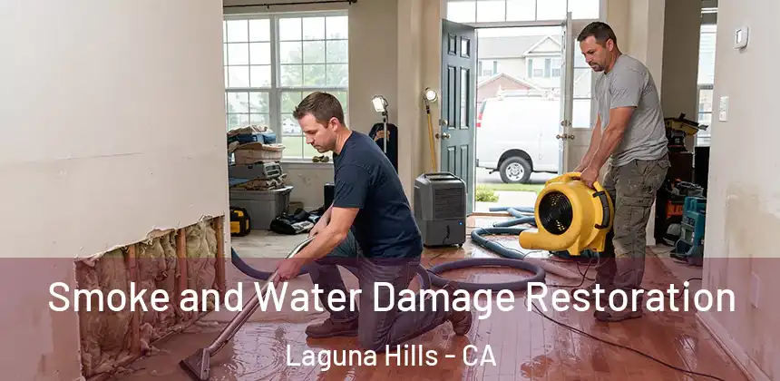  Smoke and Water Damage Restoration Laguna Hills - CA